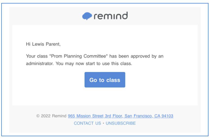 Email stating that Prom Planning Committee class has been approved by an administrator