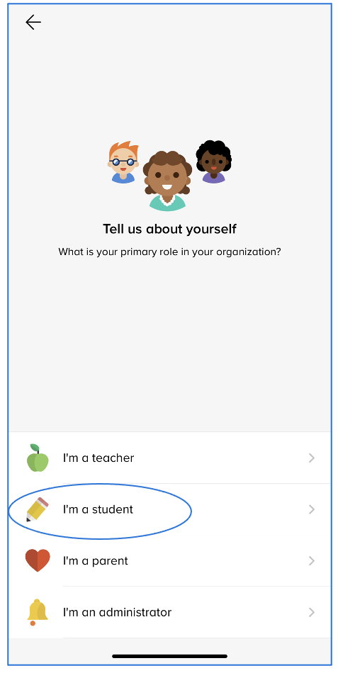 Tell us about yourself screen with user roles and a circle around I'm a student option