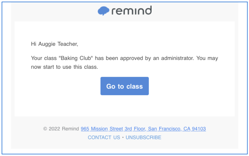 Confirmation e-mail screenshot that includes a message that says that Baking Club class has been approved by the administrator